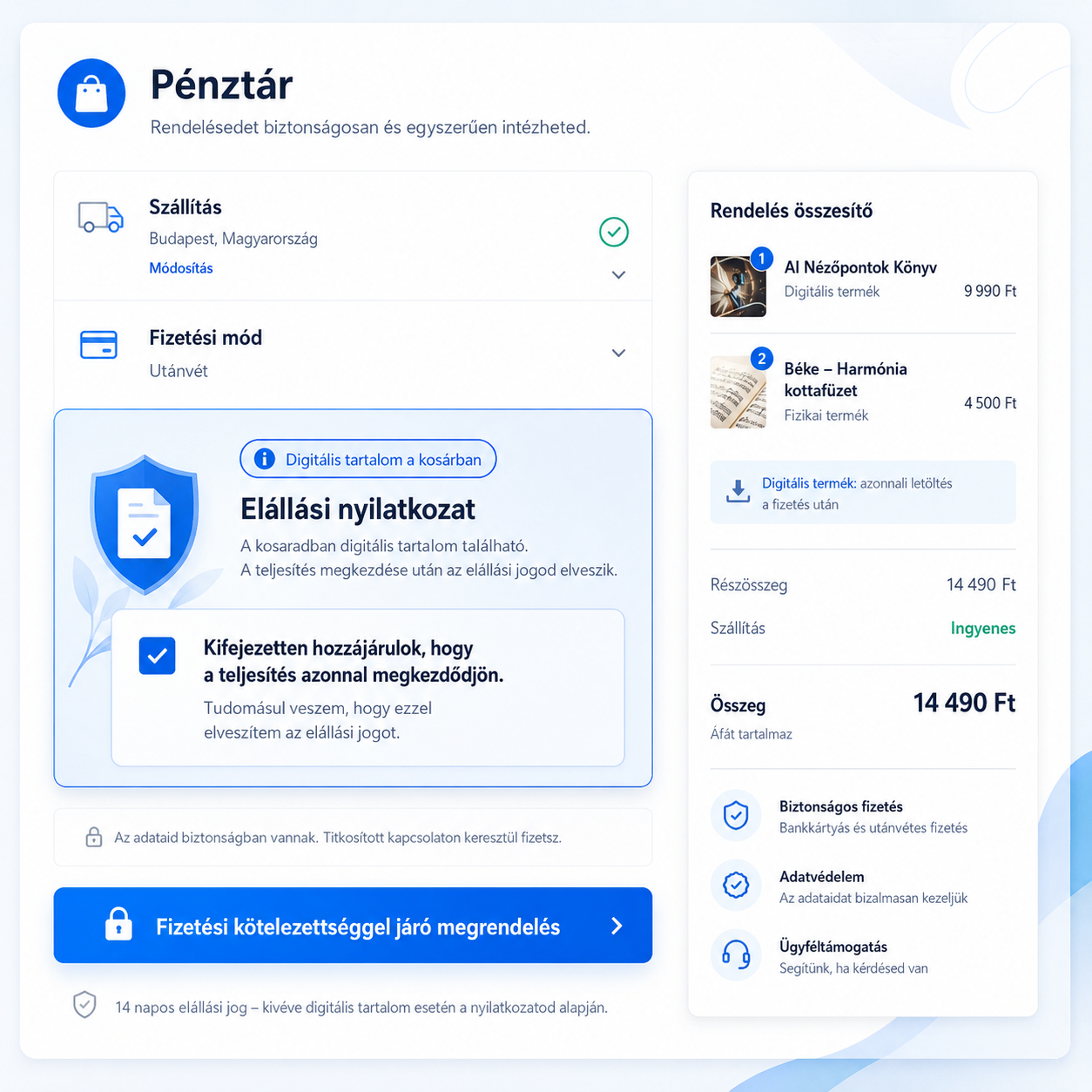WooCommerce pénztár digitális tartalomhoz tartozó elállási hozzájárulási nyilatkozattal
